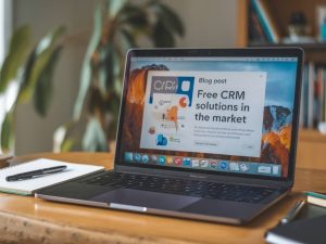 crm gratuit : les meilleures solutions du marché